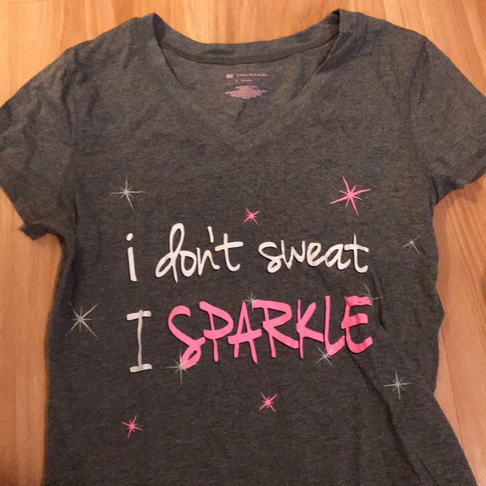 I don’t sweat I sparkle tshirt